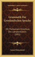 Grammatik Der Gronlandischen Sprache