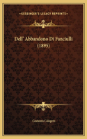 Dell' Abbandono Di Fanciulli (1895)