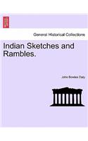 Indian Sketches and Rambles.