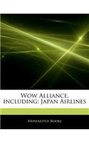 Articles on Wow Alliance, Including: Japan Airlines