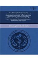 The Effects of School-Counselor Interventions with Learning-Styles Based Homework Prescriptions Versus Traditional Study-Skills on the Achievement and