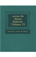 Uvres de Denis Diderot, Volume 15