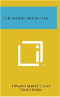 The Model Stock Plan