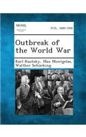 Outbreak of the World War