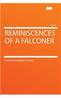 Reminiscences of a Falconer
