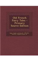 Old French Fairy Tales