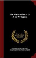 Water-colours Of J. M. W. Turner