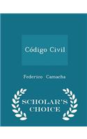 Código Civil - Scholar's Choice Edition
