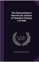 The Entomologist's Record and Journal of Variation Volume V 93 1981