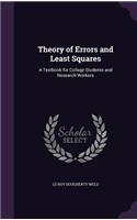 Theory of Errors and Least Squares: (English)