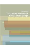 21st Century Homestead: Nitrogen-Fixing Crops