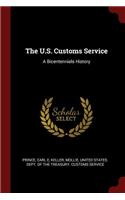 The U.S. Customs Service