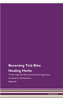 Reversing Tick Bite: Healing Herbs the R