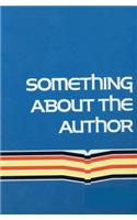 Something about the Author: Facts and Pictures About Authors and Illustrators of Books for Young People