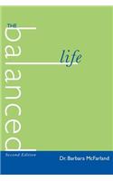 The Balanced Life