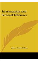 Salesmanship And Personal Efficiency
