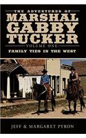 The Adventures of Marshal Gabby Tucker