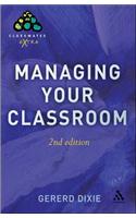 Managing Your Classroom 2nd Edition