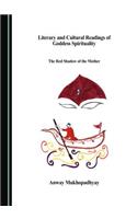 Literary and Cultural Readings of Goddess Spirituality: The Red Shadow of the Mother