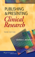 Publishing & Presenting Clinical Research