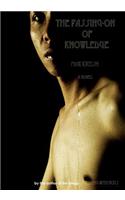 passing-on of knowledge: a novel by the author of the trilogy 'sleeping with boys'