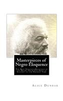 Masterpieces of Negro Eloquence