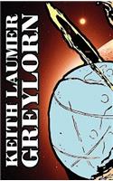 Greylorn by Keith Laumer, Science Fiction, Adventure, Fantasy, Space Opera