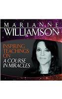 Inspiring Teachings on A Course in Miracles
