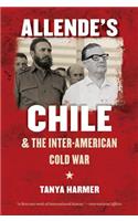 Allende's Chile and the Inter-American Cold War