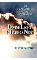 Divine Light in Times of Need