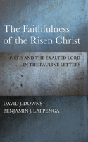 Faithfulness of the Risen Christ