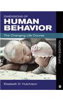 Dimensions of Human Behavior: The Changing Life Course