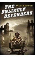 The Unlikely Defenders: (The Unlikely Defenders)