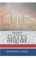 Pearly Gates Inquiry