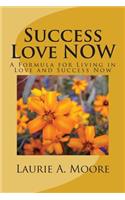 Success Love NOW