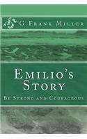Emilio's Story