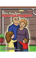 Who Are Two Special People?