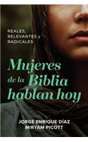 Mujeres de la Biblia hablan hoy