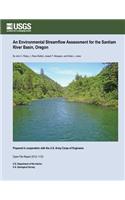 Environmental Streamflow Assessment for the Santiam River Basin, Oregon