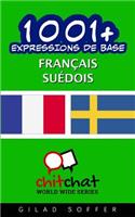 1001+ Expressions de Base Francais - Suedois: (French)