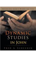 Dynamic Studies in John