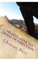 Hearts Have No Sense of Direction