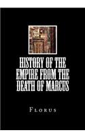 History of the Empire From the Death of Marcus