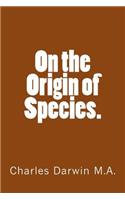 On the Origin of Species.