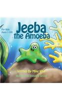 Jeeba the Amoeba