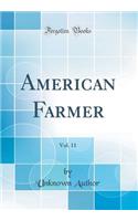 American Farmer, Vol. 11 (Classic Reprint)