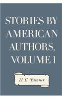 Stories by American Authors, Volume 1