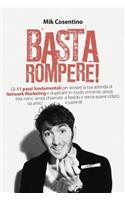 Basta Rompere !