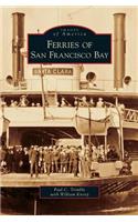 Ferries on San Francisco Bay