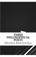 Three Philosophical Poets
